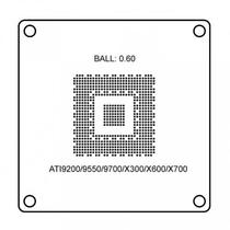 Bga Stencil PC ATI 9200/ 9550/ 9700/ X300/ X600/ X700 0